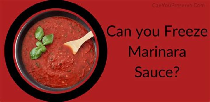 Can I freeze a marinara sauce